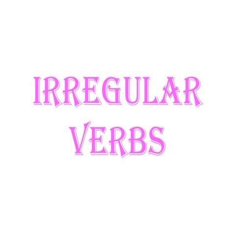 Irregular Verbs