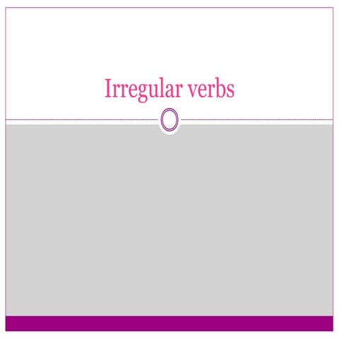 Irregular verbs