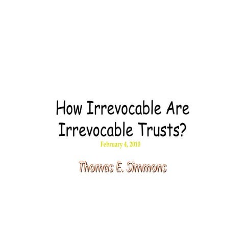 Irrevocable trusts | PPTX