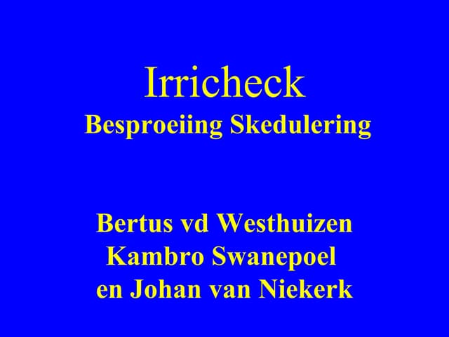 Irricheck Vaalharts 22 Feb 2015 