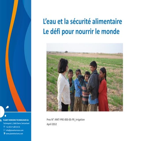 L'eau et la sécurité alimentaire, le défi pour nourrir le monde