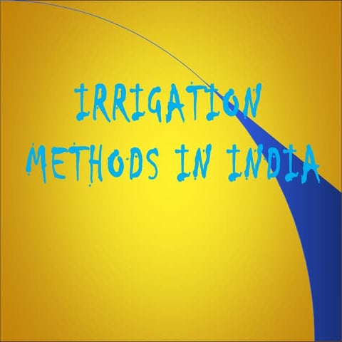 Irrigation methods in india