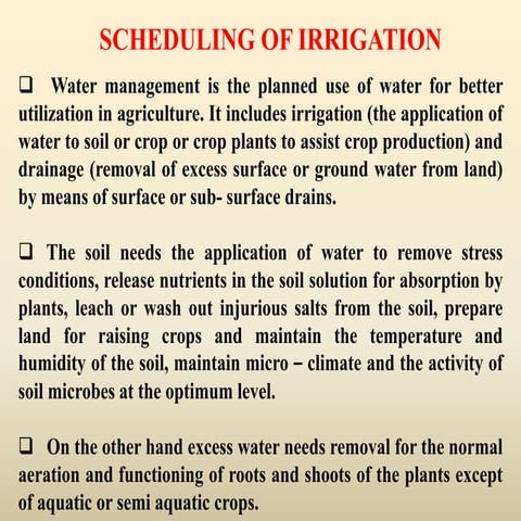 Scheduling of Irrigation