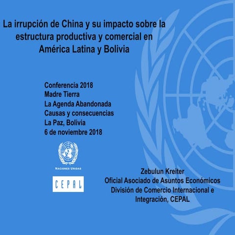 La irrupción de China y su impacto sobre la estructura productiva y comercial...