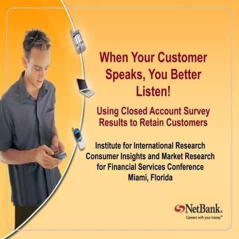 When Your Customer Speaks You Better Listen