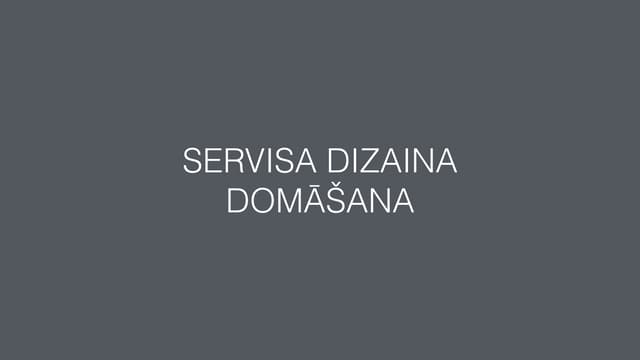 Servisa Dizaina Domāšana. Ievads.