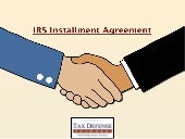 Learn more about IRS Installment Ag...