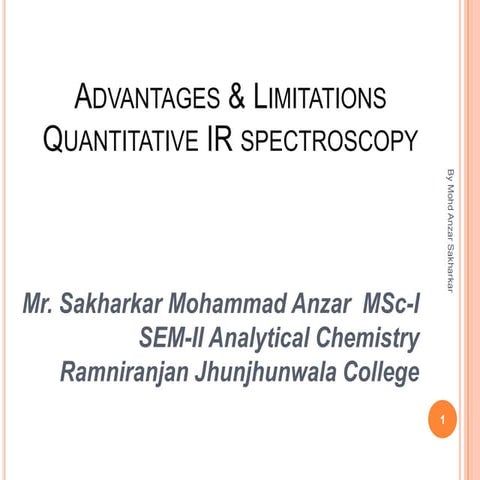 advantages n limitations of quantitative ir spectroscopy