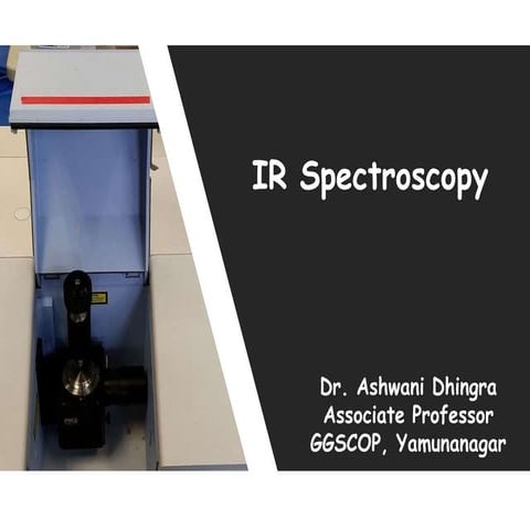 Infrared (IR) Spectroscopy