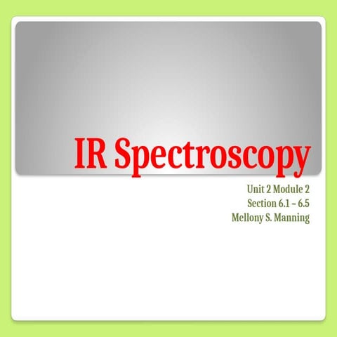 SPECTROSCOPY - FT-IR SPECTROMETER BASIC AND INSTRUMENTATION