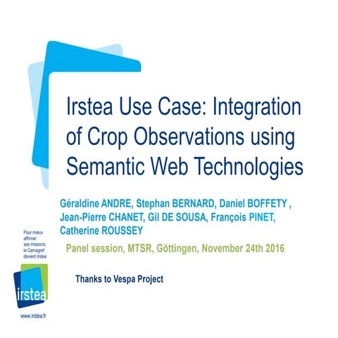 Irstea Use Case: Integration of Crop Observations using Semantic Web Technolo...