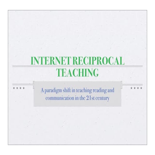 Internet Reciprocal Teaching