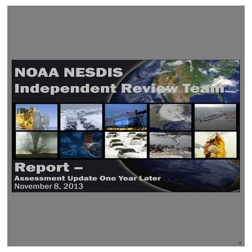 NOAA NESDIS Independent Review Team - Assessment update one year later