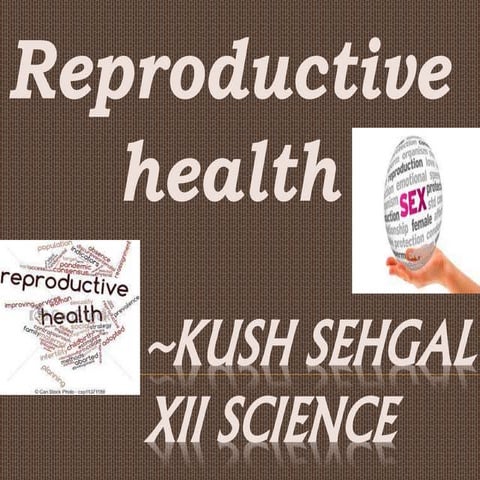 Reproductive health- class 12 cbse
