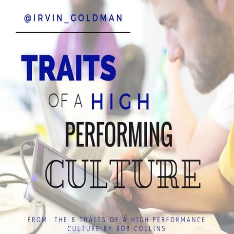 Traits of a High Performing Office Culture