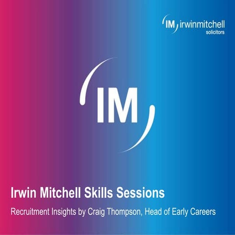 Irwin Mitchell Skills Sessions