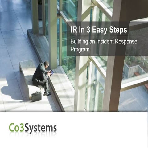 How to Build a Successful Incident Response Program