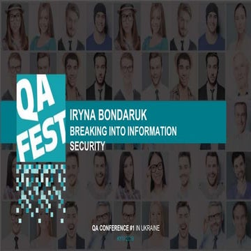 QA Fest 2019. Ирина Бондарук. Breaking into information security