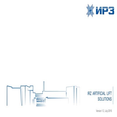 IRZ artificial lift solutions [version 1.2 july 2016]