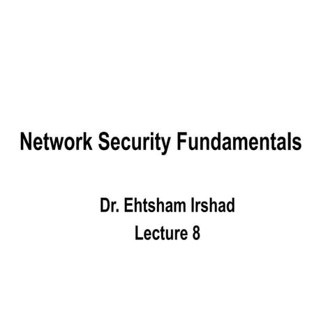 Lec19-Network Infrastructure Security(A).pptx