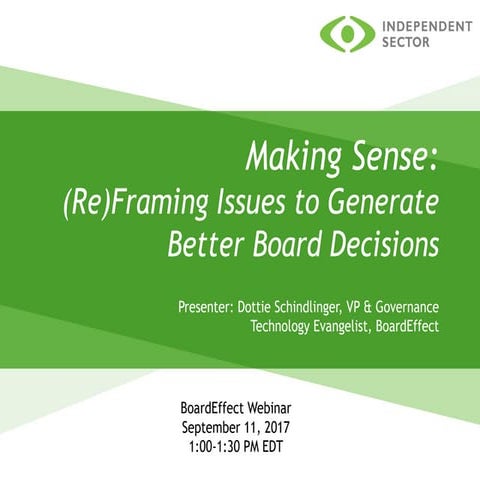 Making Sense: Generating Better Board Decisions