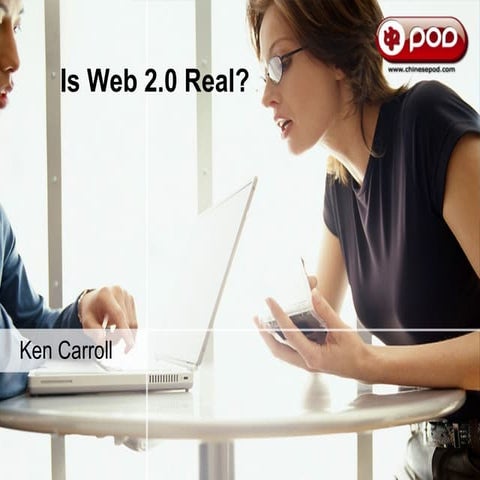 Is Web 2.0 Real?