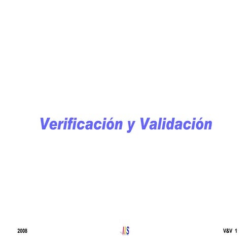 Verificación y Validación de Software
