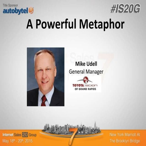 IS20G New York Mike Udell Day 1 A Powerful Metaphor