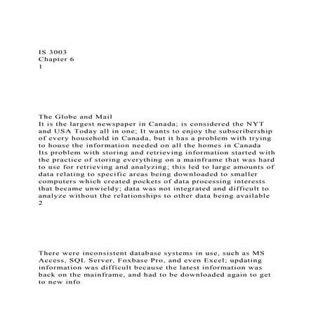 IS 3003Chapter 61The Globe and MailIt is the.docx