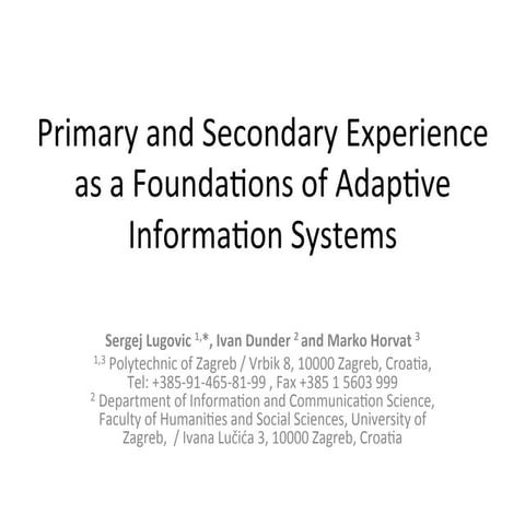 Primary and Secondary Experience as a Foundations of Adaptive Information Sys...