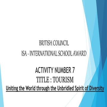 ISA- ACTIVITY NUMBER 7 TITLE : TOURISM