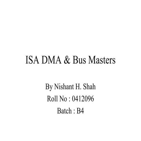 Isa Dma & Bus Masters