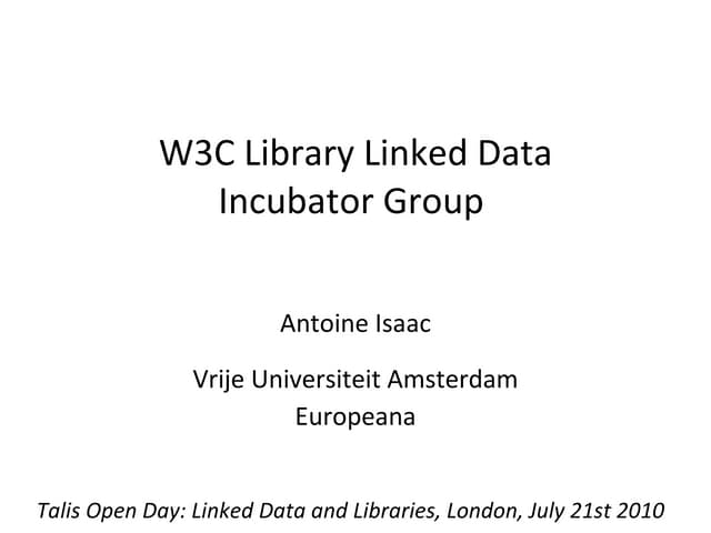 W3C Library Linked Data Incubator Group