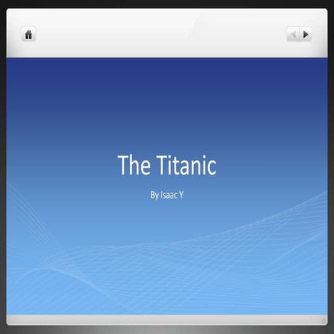 Titanic - Presentation | PPTX