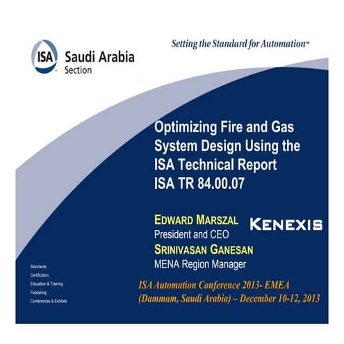 Optimizing Fire3 and Gas System Design Using the ISA Technical Report ISA TR8...
