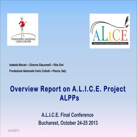 Overview report on ALICE Projects Activities in Pescia area,  with special regard to the involvment of disabled people 