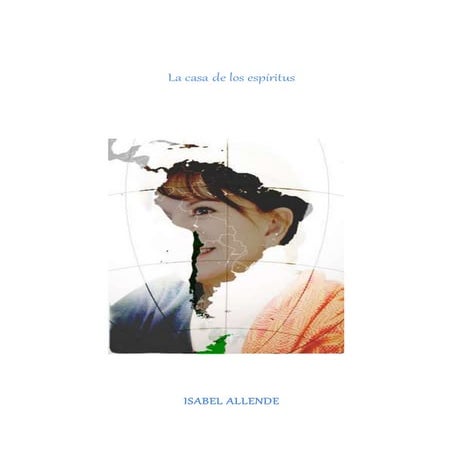 Isabel allende y la casa de los espíritus (apuntes)