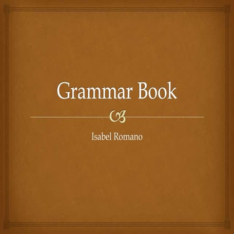 Isabel's grammar book