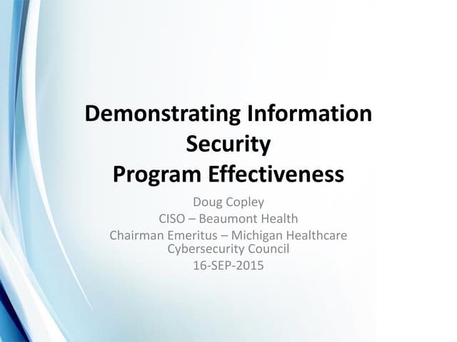 Demonstrating Information Security Program Effectiveness