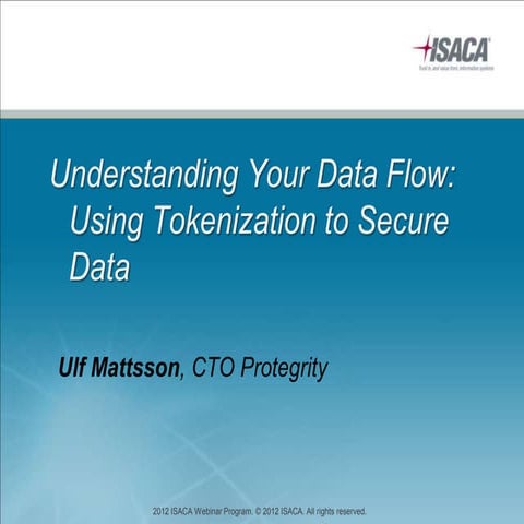 Isaca e symposium   understanding your data flow jul 6