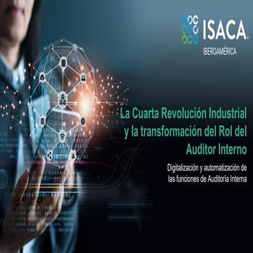 La Cuarta Revolución Industrial y la Transformación del Rol del Auditor ...
