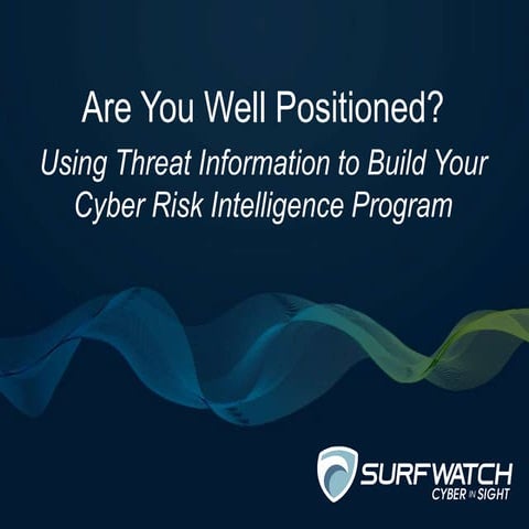 Using Threat Information to Build Your Cyber Risk Intelligence Program