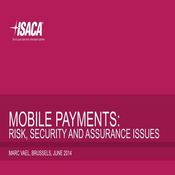 ISACA Mobile Payments Forum presentation