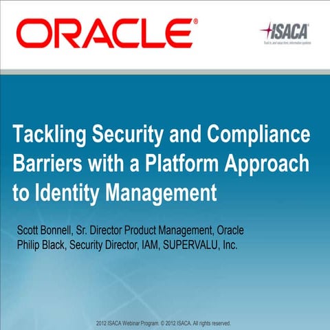 ISACA Webcast Featuring SuperValu - Tackling Security and Compliance Barri…