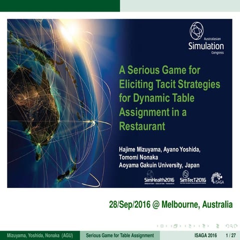 A Serious Game for Eliciting Tacit Strategies for Dynamic Table Assignment in...