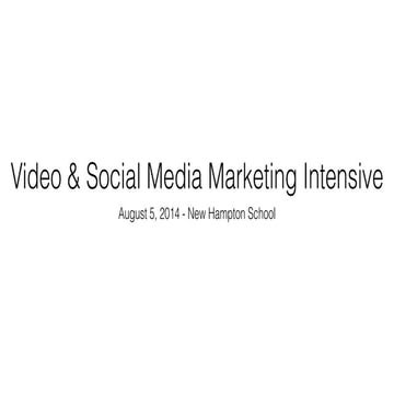 Video & Social Media Marketing Intensive