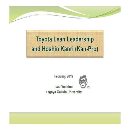 Toyota Lean Leadership and Hoshin Kanri