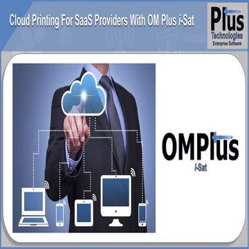 Cloud Printing For SaaS Providers With OM Plus i-Sat
