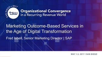 Modern Services Marketing Session at TSIA/TSW 2017 San Diego