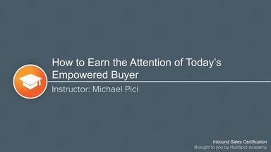 How to Earn the Attention of Today's Buyer